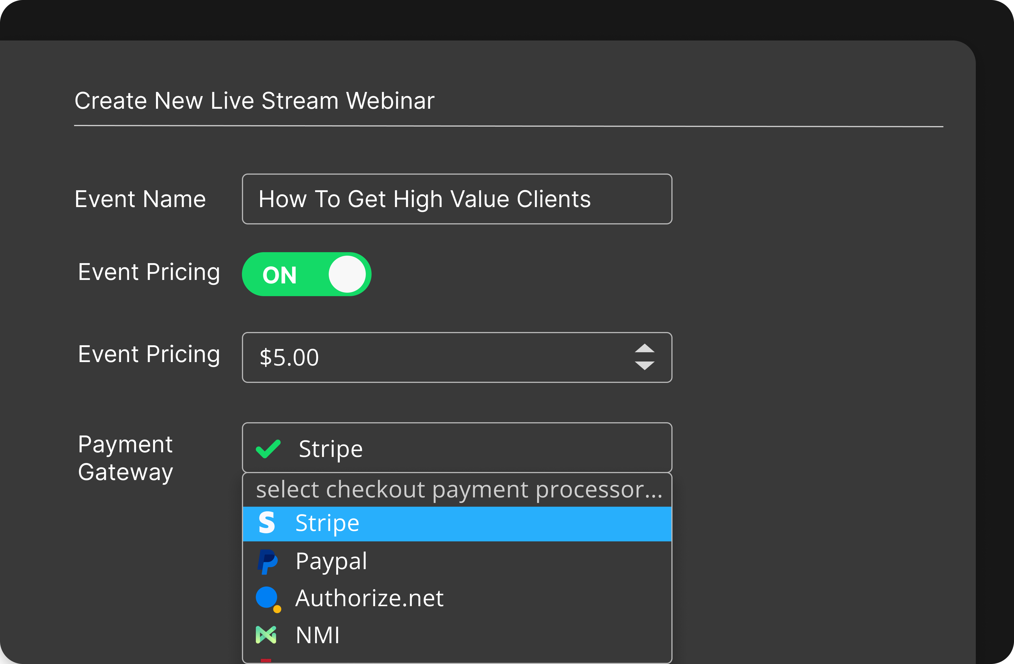 Charge for members to access your live streaming webinars.